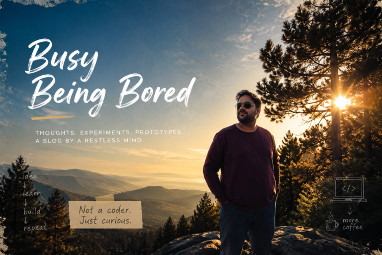 Busy Being Bored